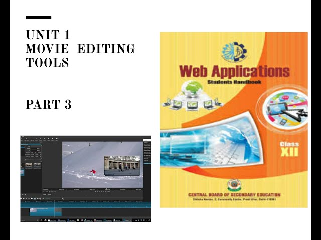 CBSE Class 12 Unit 1 Web Application part 3