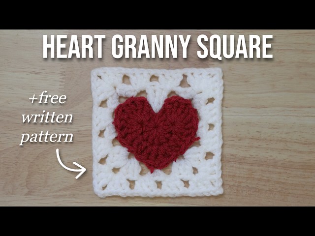Crochet Heart Granny Square Tutorial