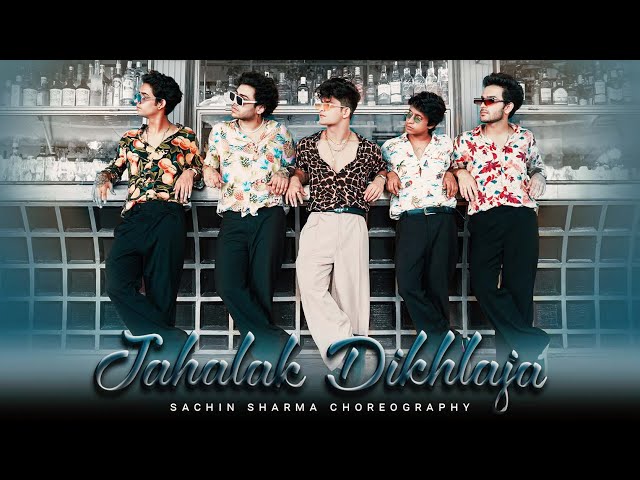 Jhalak Dikhlaja full song dance choreography by Sachin Sharma...