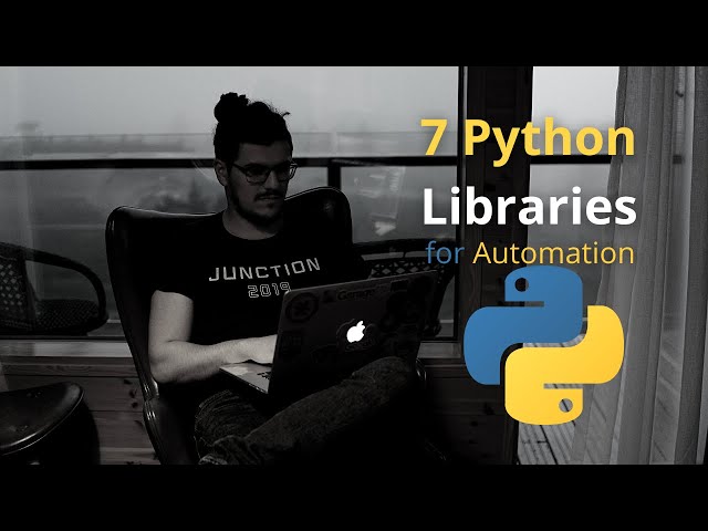 7 Python Libraries for Automation Projects