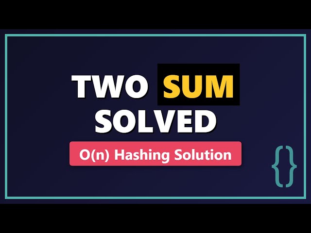 Solve Two Sum with Hashing - O(n) Python Solution
