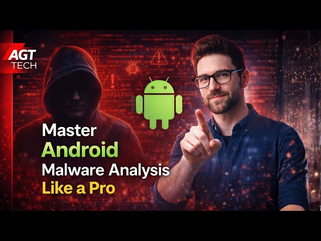 Master Android Malware Analysis Like a Pro