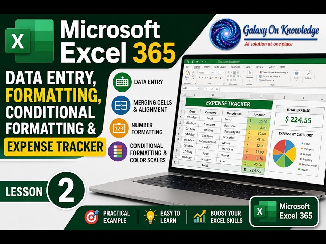 Microsoft Excel 365 Data Entry, Formatting, Conditional Formatting & Expense Tracker | Lesson 2