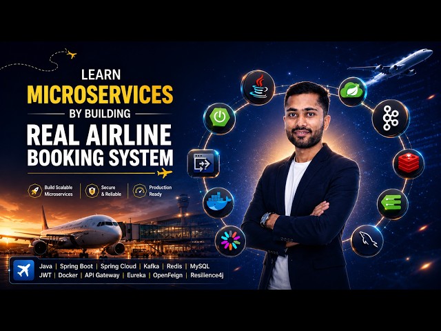 Master Spring Boot Microservices: Airline Booking System with Kafka, Redis & Docker