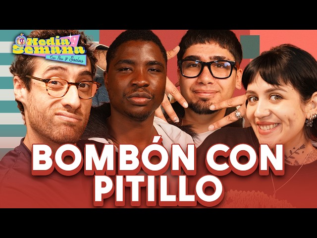 Bombón Con Pitillo | Media Semana | #T04 #EP16 |  Socías, Mike, Contardito, Pau