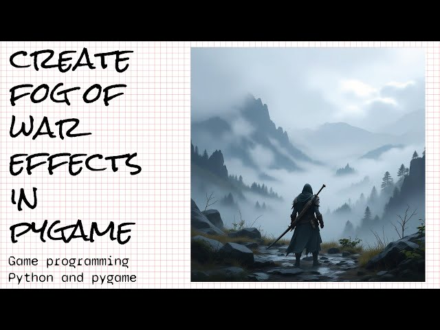 Fog of war effects in Python and pygame