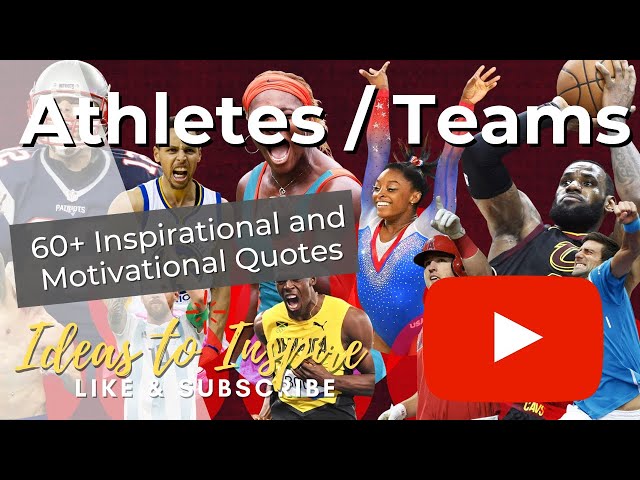 Inspirational Motivational Quotes for Atheletes