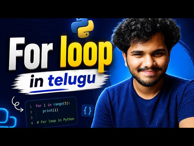 For Loop in Python | L22 | Python Tutorial | in Telugu