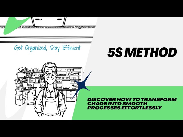 The 5S Method: From Chaos to Clarity in Your Workplace