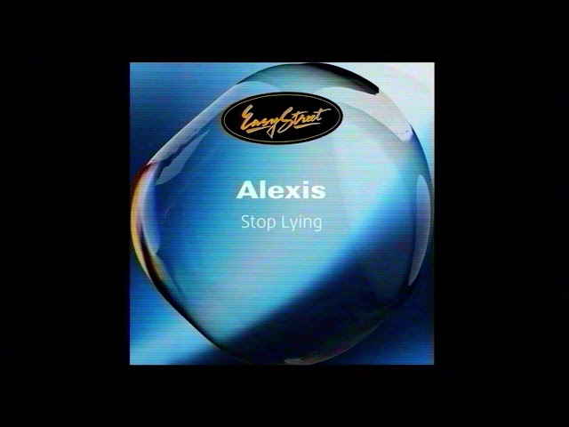 Alexis - Stop Lying (Club Mix) [Official Visualizer]