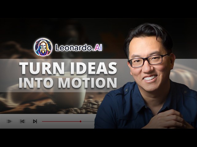 Leonardo AI Tutorial: From Concept to Cinematic Video