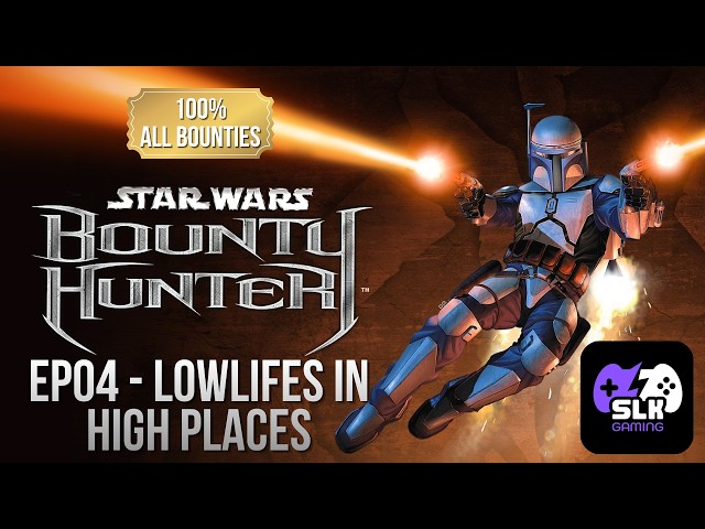 Star Wars Bounty Hunter - EP04 : Lowlifes in High Places | All Bounties & Secret (100%)
