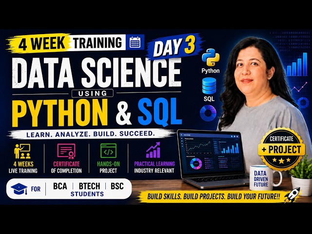 Data Science Using Python Complete Course | Summer Internship | Summer Training | Day 3