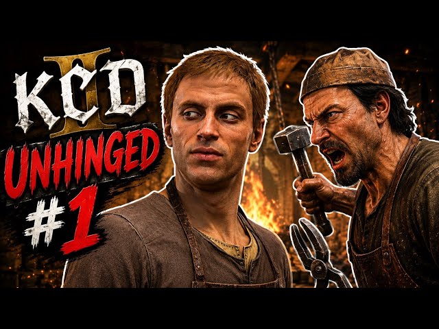 KCD2 Unhinged #1 | This Blacksmith Had Enough of Me