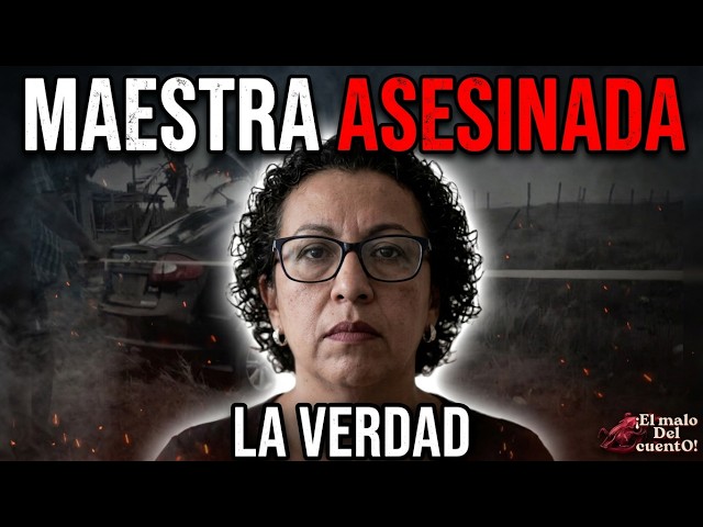 Betrayal by Her Own Blood: The Tragic Case of Teacher MARTHA PÉREZ GONZÁLEZ