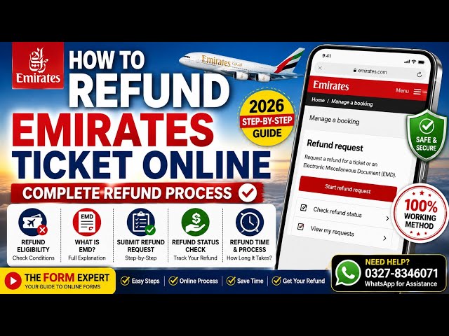 How to Refund Emirates Ticket Online (2026) | Step-by-Step Emirates Refund Request