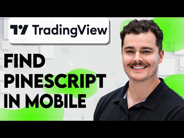 How To Find Pinescript In TradingView Mobile [2026 Guide]