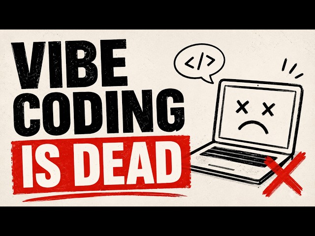 VIBE Coding is DEAD  💀 (2025-2026)