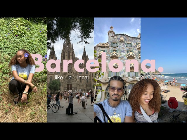 BARCELONA vlog as a wanna be local