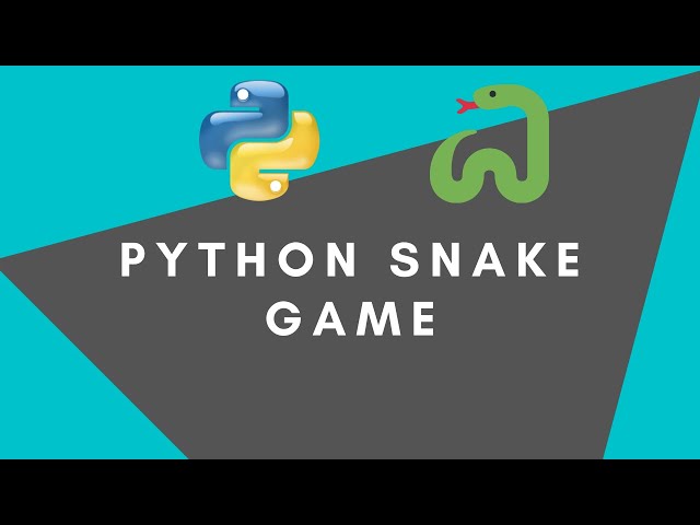 Python Snake Game Tutorial: Code Your Own Game from Scratch!