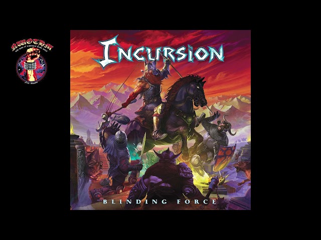 Incursion - Blinding Force (2022)