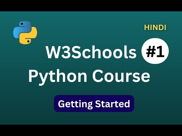Python W3Schools Course for Beginners | Hindi
