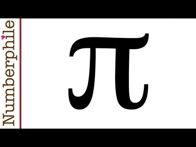 Pi - Numberphile