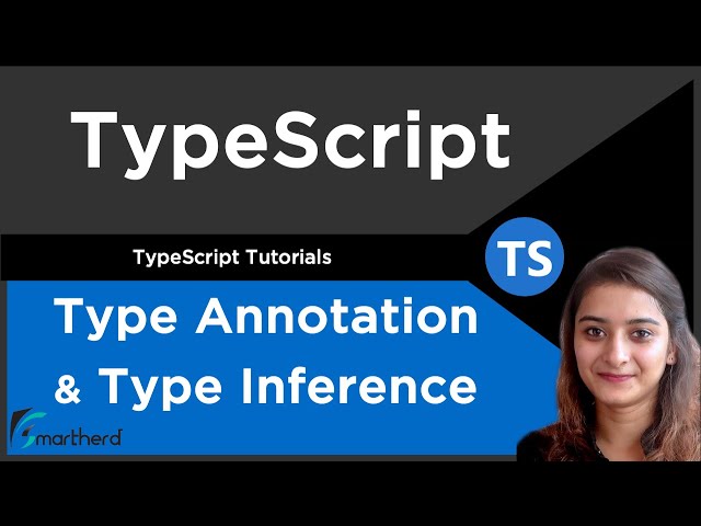 Type Annotation & Type Inference | String Templates | TypeScript Tutorial