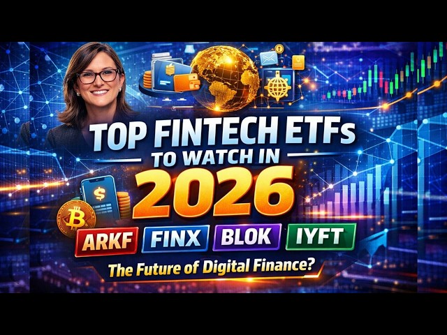 Top Fintech ETFs to Watch in 2026 | The Future of Digital Finance