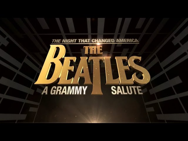 The Night That Changed America: A Grammy Salute To The Beatles