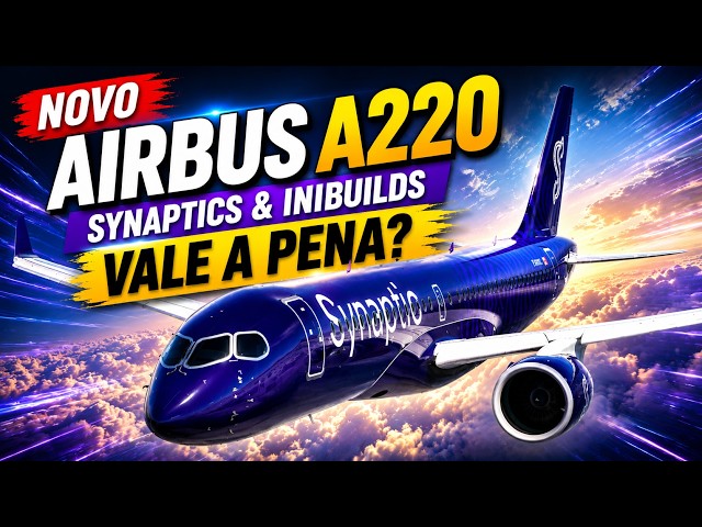 Airbus A220 Synaptics & Inibuilds Review and Tutorial for Flight Simulator 2024