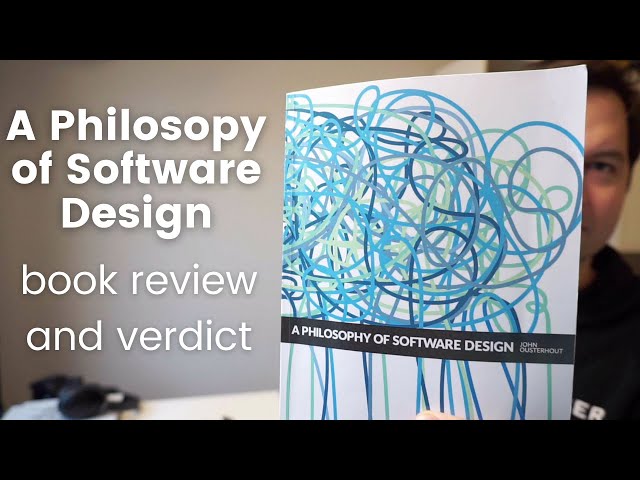 A Philosophy of Software Design: Book Review and Verdict