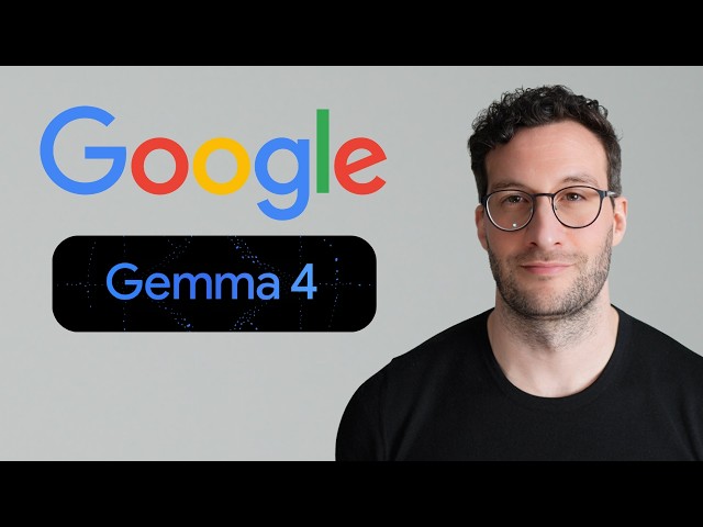 Master Gemma 4 in 20 Minutes