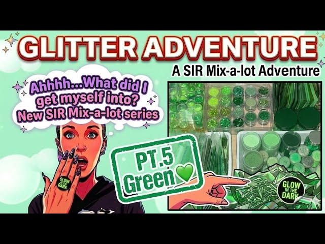 ✨️Mixing EVERY 💚 Glitter✨️ I OWN LIVE! [GLITTER ADVENTURE CONTINUES PT.5💚] #nails