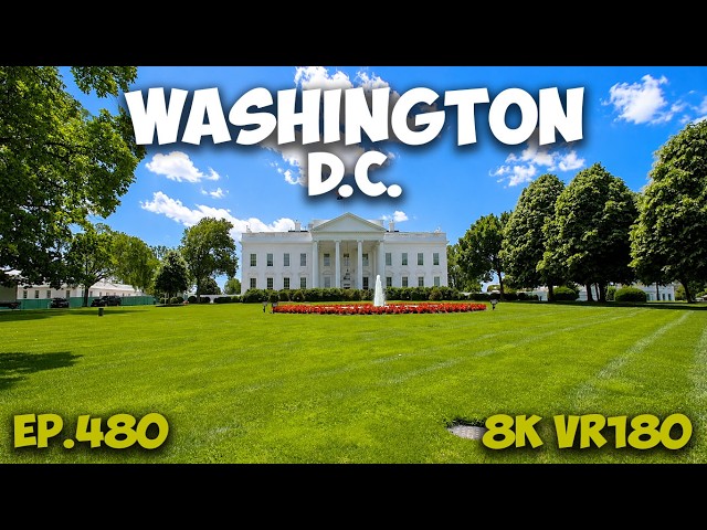 Ep480 The People’s Stage: Exploring Lafayette Square & the White House 8K VR180 3D