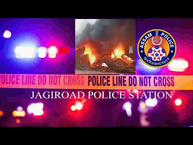 JAGIROAD POLICE STATION ATTACK BY MOB (JAGIROAD, MORIGAON)