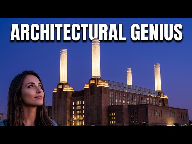 Battersea Power Station: The Genius Behind Saving Britain's Most Iconic Building