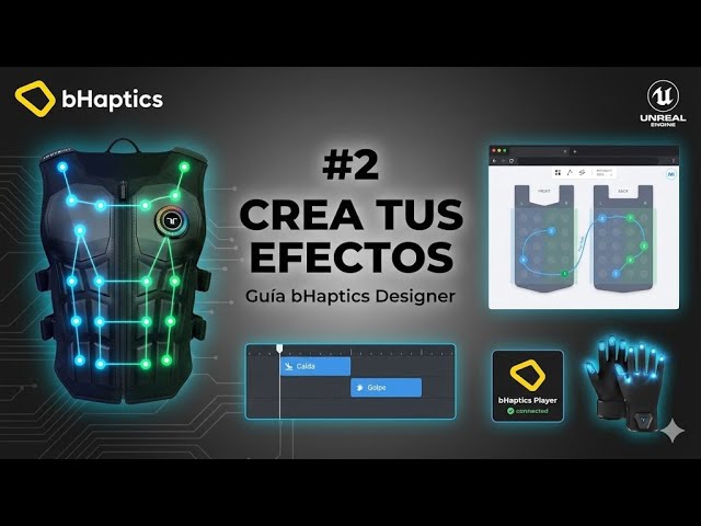 #2 bHaptics Course for Unreal Engine: Create Sensations with bHaptics Designer