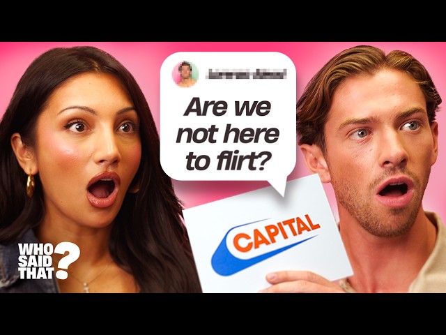 Can Love Island UK's Jasmine and Kavan guess 'Who Said That?' | Capital interview