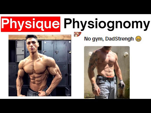 Gymbro vs "Functional" Dad Bod (Physique Physiognomy)