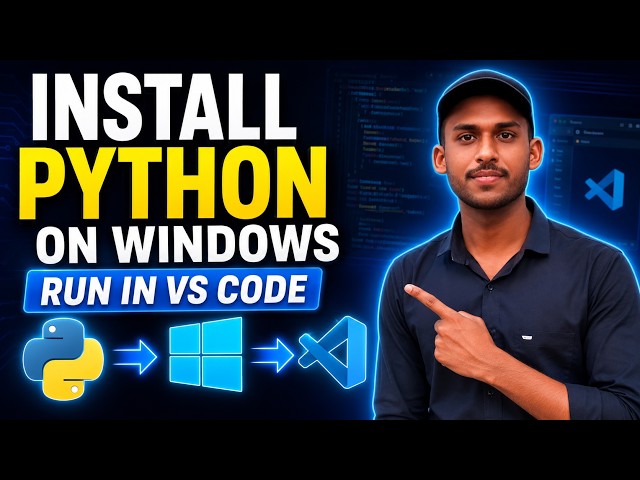 How to Install Python and Run Python Code in VS Code | Complete Setup Guide for Beginners