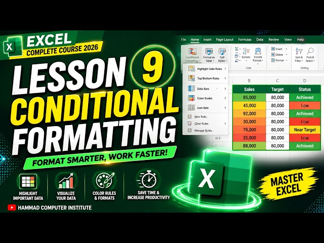 Lesson 9: Conditional Formatting in Excel | Highlight Data Automatically | Excel Course 2026