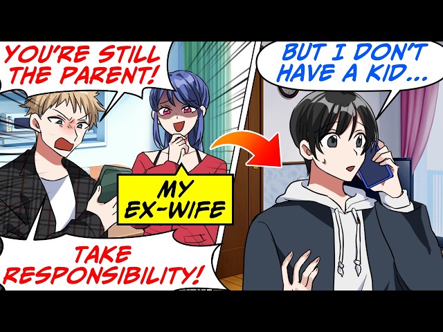 My Ex-Wife’s New Husband Kept Calling Me for Our Kid's Study Abroad Money! But…[RomCom Manga Dub]