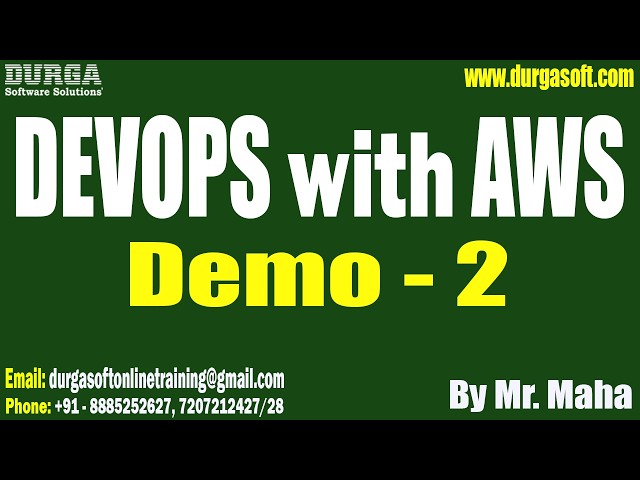 DEVOPS with AWS tutorials || Demo - 2 || by Mr. Maha On 25-06-2026 @8AM (IST)