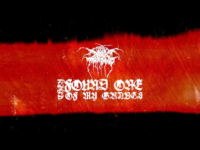 Darkthrone - They Found One Of My Graves - Official Lyric Video (from the album Pre-Historic Metal)
