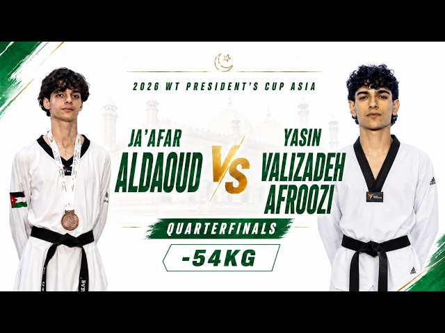Ja'Afar ALDAOUD VS Yasin Valizadeh AFROOZI | 2026 WT President's Cup Asia