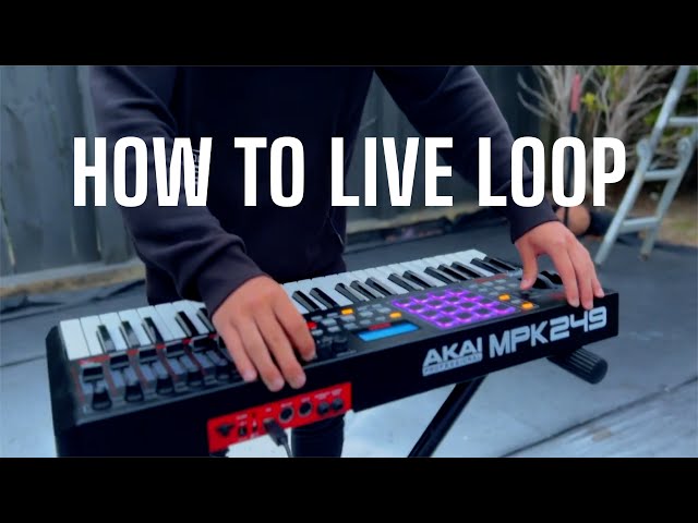 HOW TO LIVE LOOP - (Logic Pro & Akai MPK249)