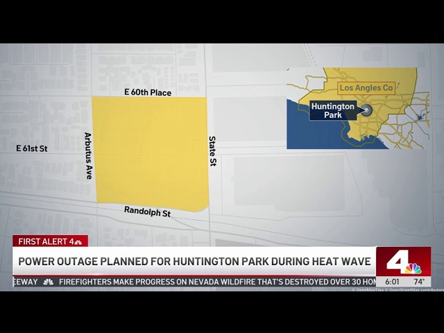 Power outage planned for Huntington Park during heat wave