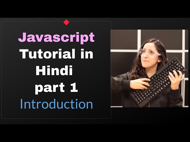 javascript Tutorial in Hindi|Tutorial1|Javascript can change html content| javascript tutorialseries