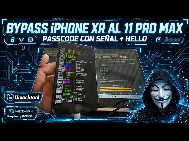 ¡NUEVO! BYPASS iPHONE XR AL 11 PRO MAX con SEÑAL | Passcode + Hello con Unlocktool y Raspberry 2350